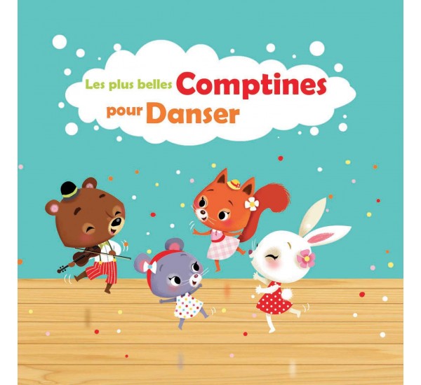 Les Plus Belles Comptines pour Danser