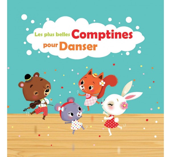 Les Plus Belles Comptines pour Danser