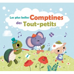 Les plus belles comptines des tout-petits