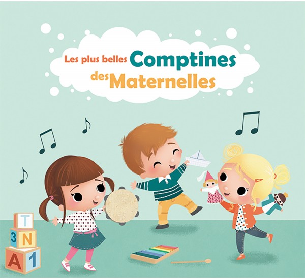 Les plus belles comptines des maternelles