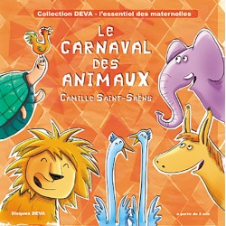 CD Le Carnaval des animaux -  Camille Saint Saëns