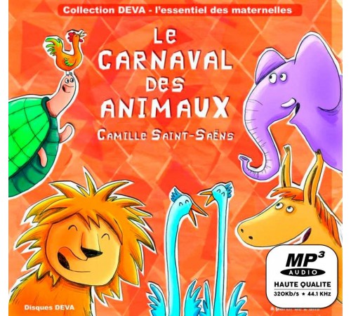 MP3 - Le Carnaval des animaux (Camille Saint Saëns)