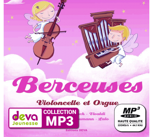MP3 - Berceuses (Violoncelle & Orgue)