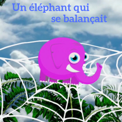 Un éléphant qui se balançait - paroles de la comptine > Mes Jeux Educatifs