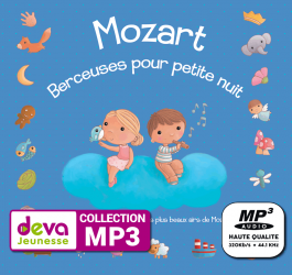 MP3 - Mozart, Berceuses pour Petite Nuit