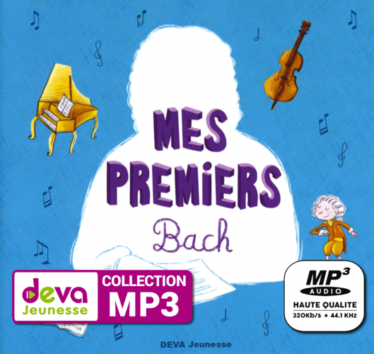 MP3 - Mes Premiers Bach - Musique classique pour enfants